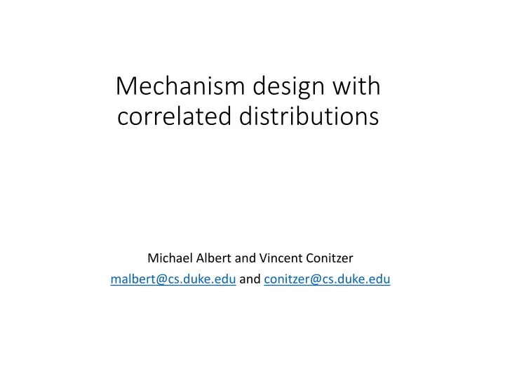mechanism design with correlated distributions