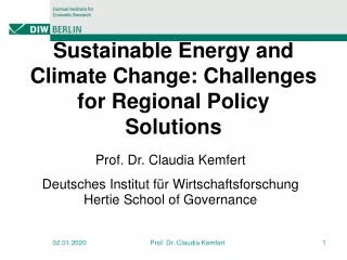 Sustainable Energy and Climate Change: Challenges for Regional Policy Solutions