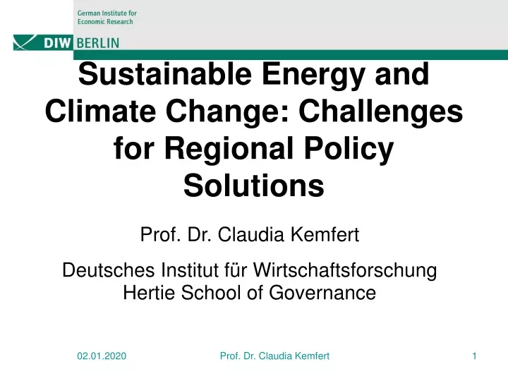 sustainable energy and climate change challenges for regional policy solutions