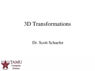 3D Transformations