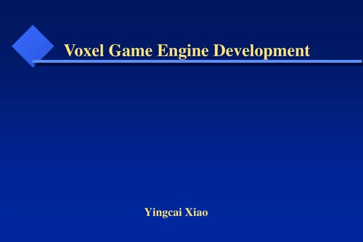 voxel game engine development