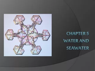 CHAPTER 5   Water and Seawater
