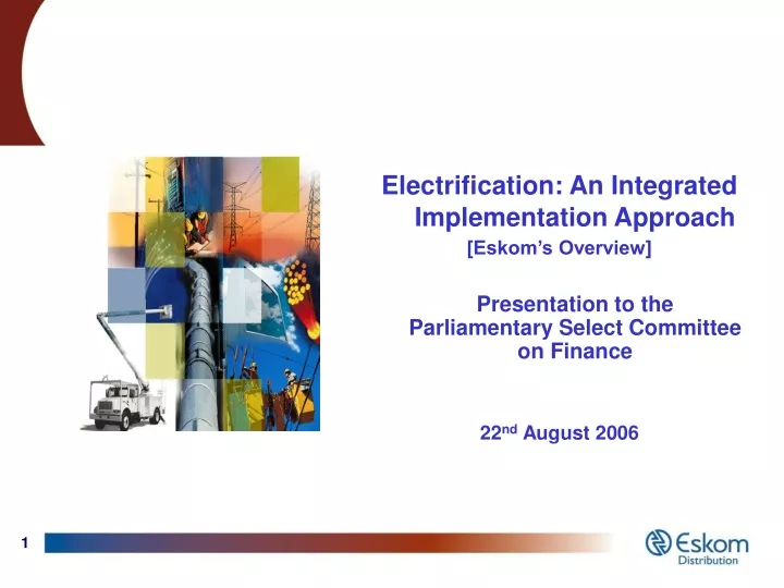 electrification an integrated implementation