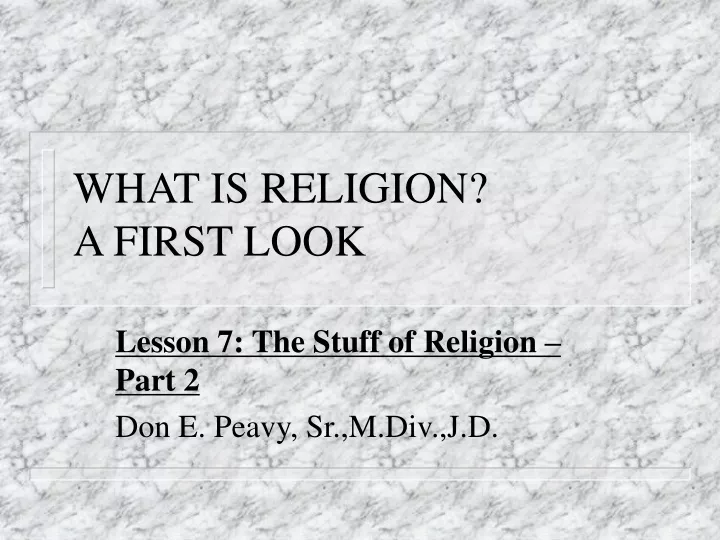 what is religion a first look