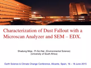 Characterization of Dust Fallout with a Microscan Analyzer and SEM – EDX.