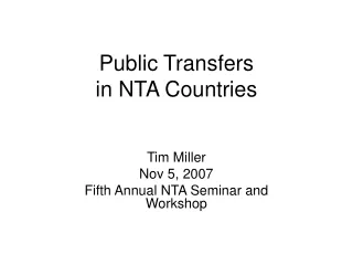 Public Transfers  in NTA Countries