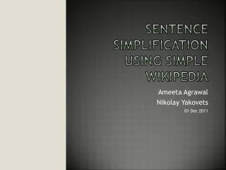 Sentence  simpliFIcation  using simple  wikipedia