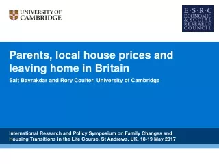 Parents, local house prices and leaving home in Britain