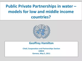 Public Private Partnerships in water – models for low and middle income countries?