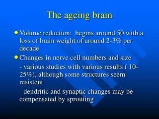 The ageing brain