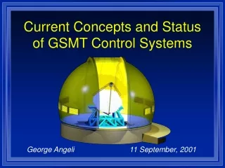 Current Concepts and Status of GSMT Control Systems