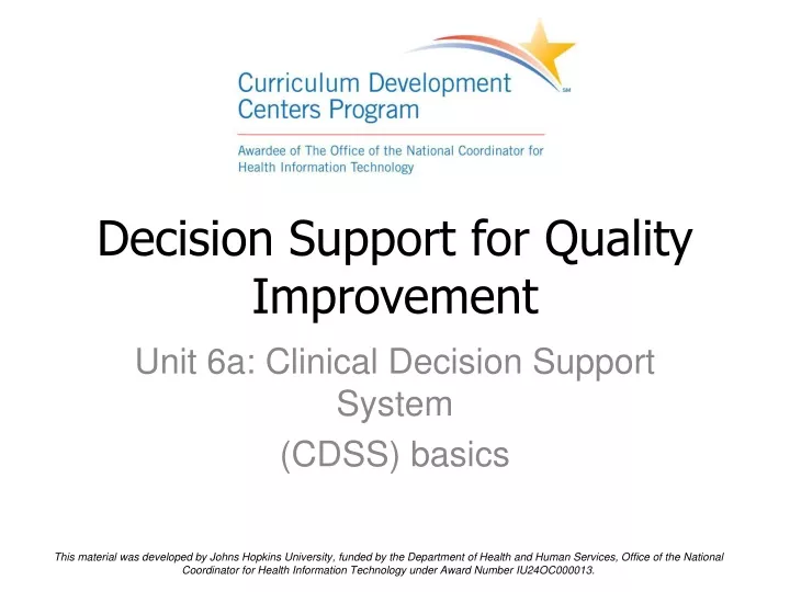 decision support for quality improvement