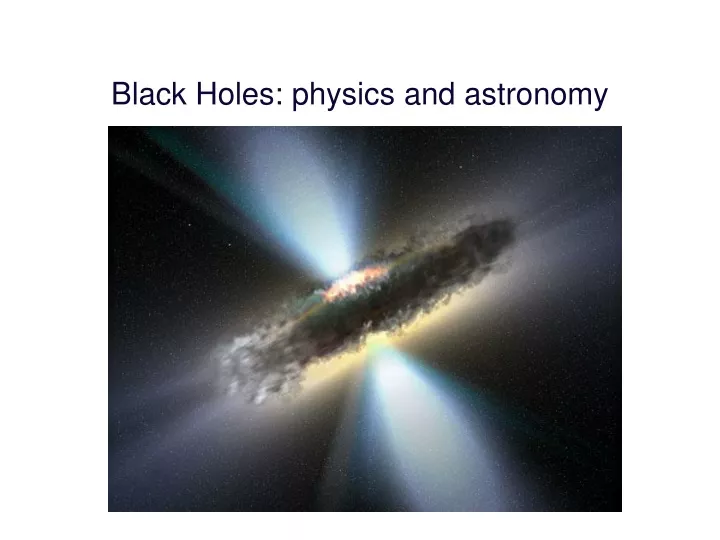 black holes physics and astronomy