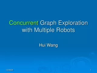 Concurrent  Graph Exploration with Multiple Robots