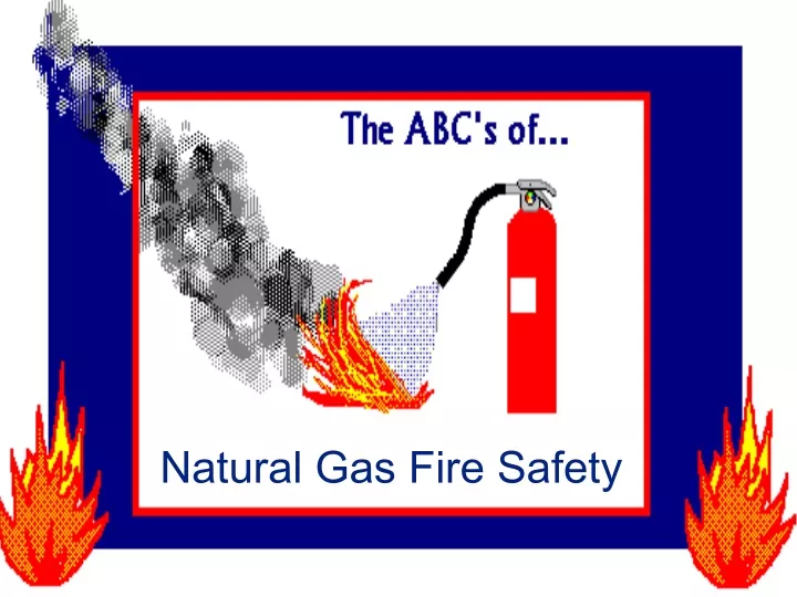 natural gas fire safety