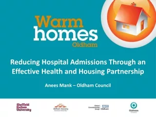 Reducing Hospital Admissions Through an Effective Health and Housing Partnership