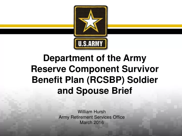 william hursh army retirement services office march 2016