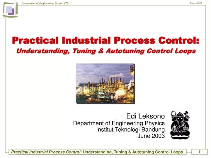 practical industrial process control understanding tuning autotuning control loops