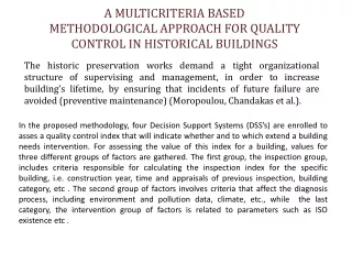 A MULTICRITERIA BASED METHODOLOGICAL APPROACH FOR QUALITY CONTROL IN HISTORICAL BUILDINGS
