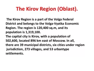 The Kirov Region (Oblast).