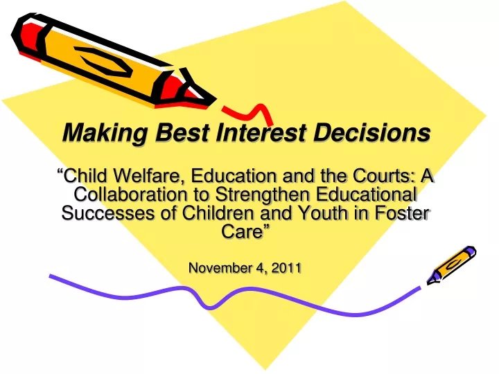 making best interest decisions child welfare