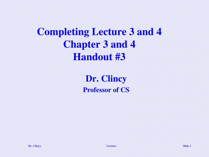 completing lecture 3 and 4 chapter 3 and 4 handout 3