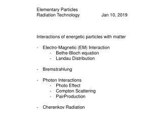Elementary Particles Radiation Technology		Jan 10, 2019