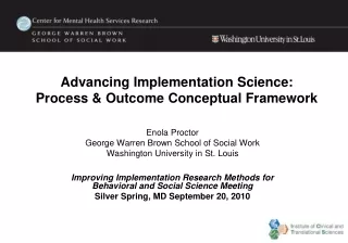 Advancing Implementation Science: Process &amp; Outcome Conceptual Framework