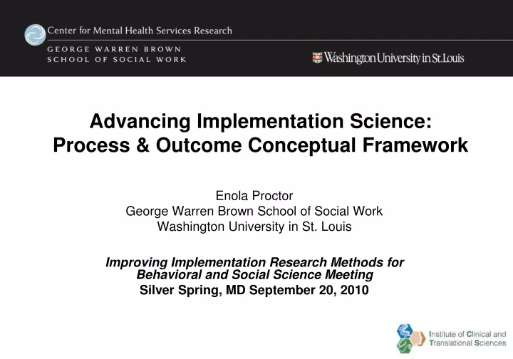 advancing implementation science process outcome conceptual framework