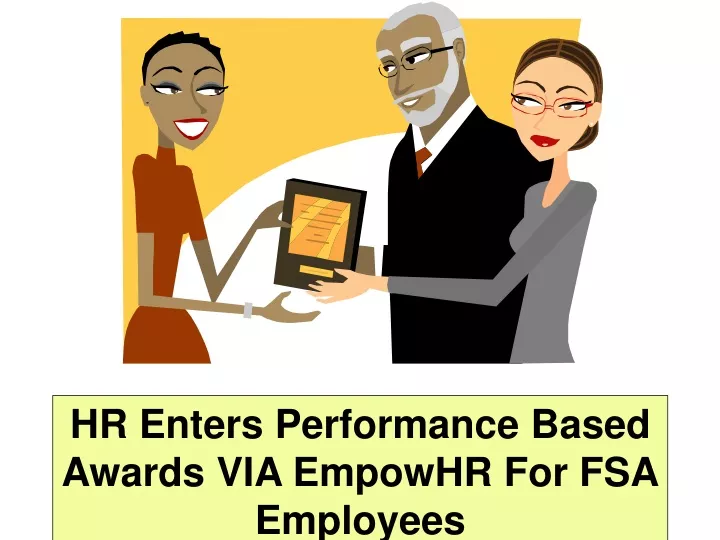 hr enters performance based awards via empowhr
