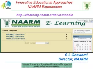 Innovative Educational Approaches:  NAARM Experiences elearning.naarm.ernet/moodle