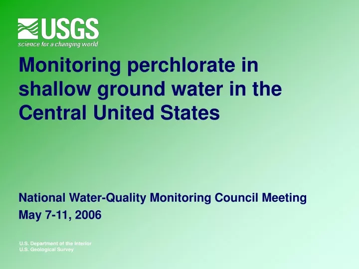 monitoring perchlorate in shallow ground water in the central united states