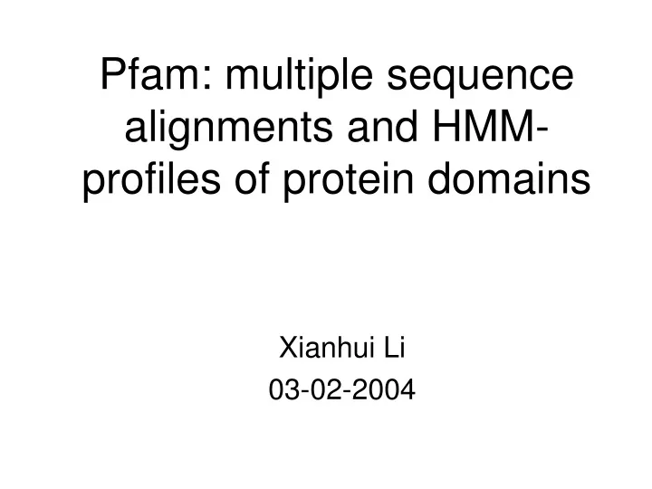 pfam multiple sequence alignments and hmm profiles of protein domains