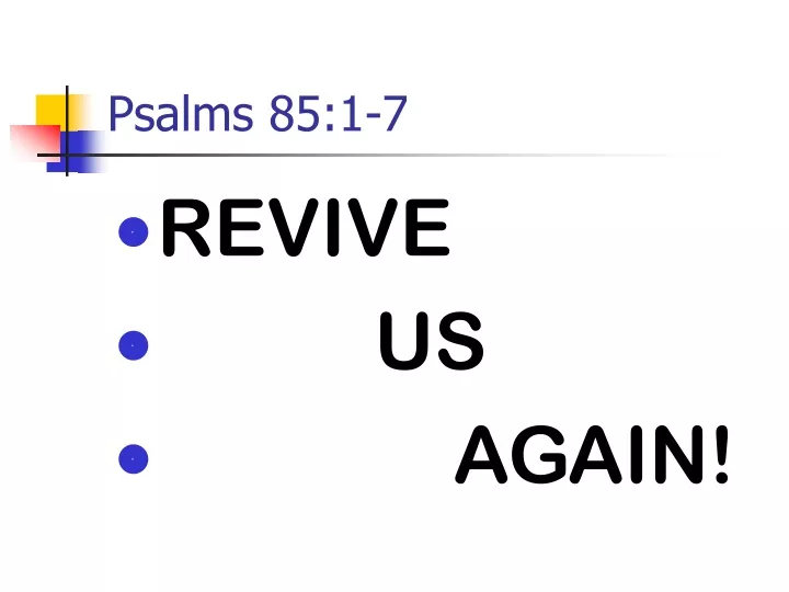 psalms 85 1 7