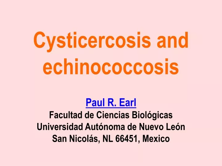 cysticercosis and echinococcosis paul r earl