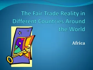 The Fair Trade Reality in Different Countries Around the World