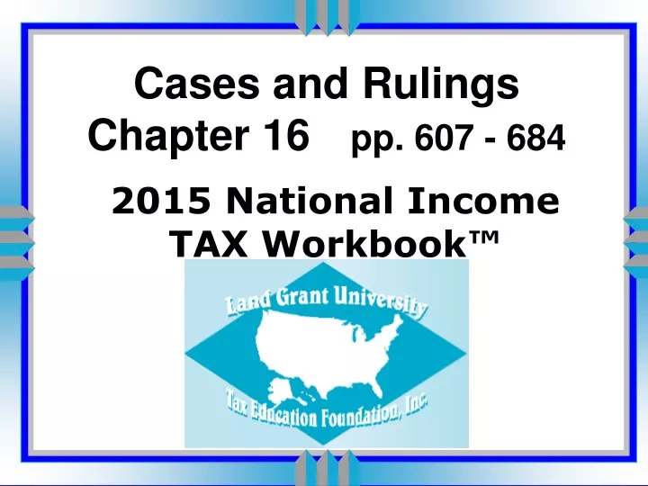 cases and rulings chapter 16 pp 607 684