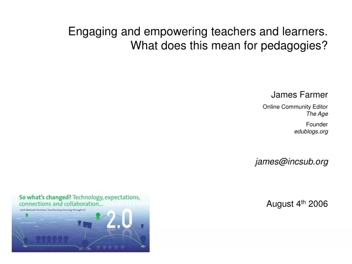 engaging and empowering teachers and learners