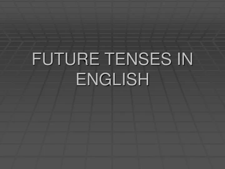 future tenses in english