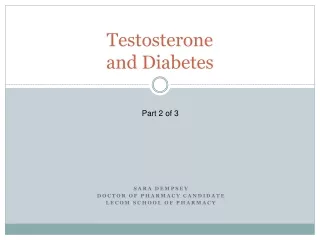 Testosterone  and Diabetes