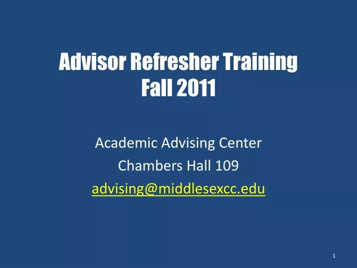 advisor refresher training fall 2011