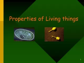 Properties of Living things