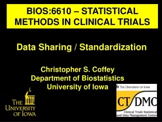 BIOS:6610 – STATISTICAL METHODS IN CLINICAL TRIALS