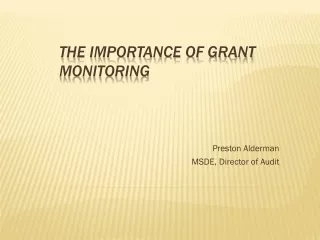 The Importance of Grant Monitoring