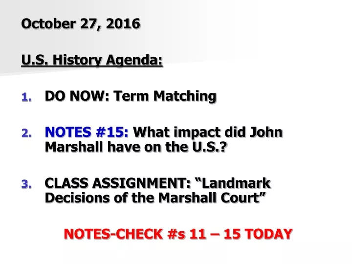 october 27 2016 u s history agenda do now term