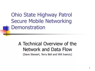 Ohio State Highway Patrol Secure Mobile Networking Demonstration