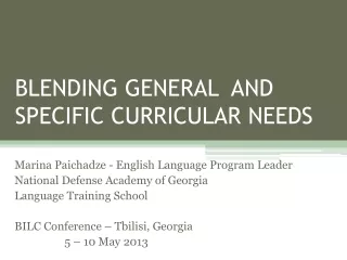 BLENDING GENERAL  AND SPECIFIC CURRICULAR NEEDS