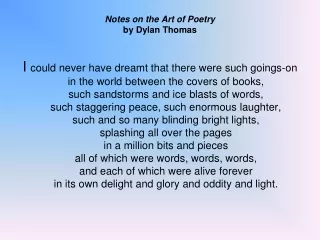 Notes on the Art of Poetry by Dylan Thomas