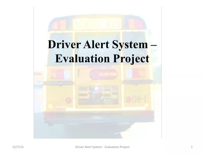 driver alert system evaluation project