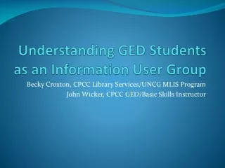 Understanding GED Students as an Information User Group